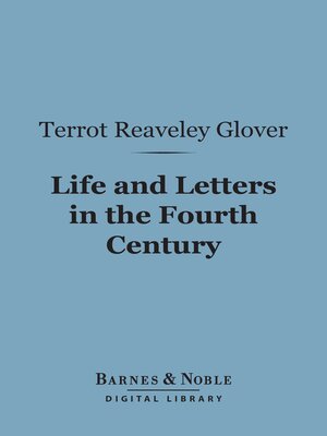 cover image of Life and Letters in the Fourth Century (Barnes & Noble Digital Library)